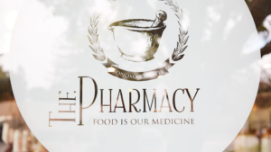 the pharmacy, food is our medicine, sonmoa county.